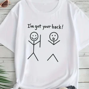 Kadın Beyaz "I've Got Your Back" Grafik Tişört - Eğlenceli Çubuk Tasarımlı Oversize Günlük Kısa Kollu Tişört, Polyester Örgü, Yuvarlak Yaka, İlkbahar ve Yaz için Mükemmel, Günlük Giyim Tişört | Eğlenceli Tasarım | Polyester Kumaş - Beyaz