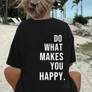 Do What Makes You Happy Unisex Linemen Oversize Baskılı T-shirt - Siyah