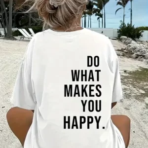 Do What Makes You Happy Unisex Linemen Oversize Baskılı T-shirt - Beyaz
